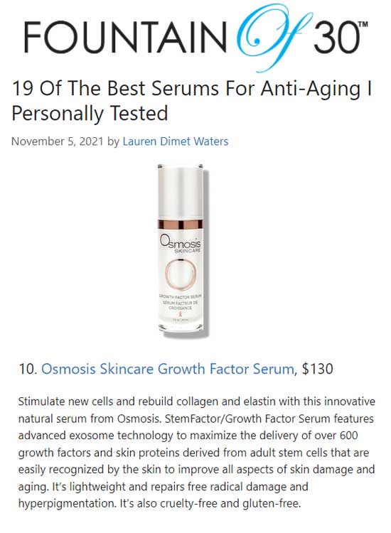 Fountain of 30 Magazine Article featuring Osmosis Growth Factor Serum