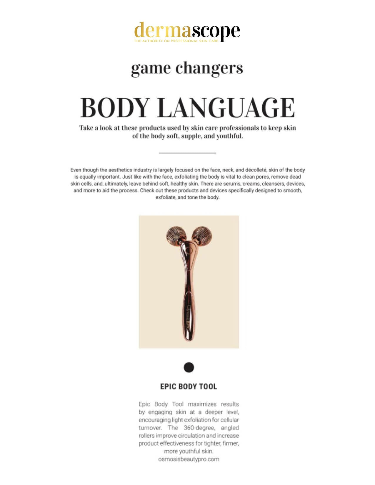 Dermascope featured the EPIC Body Tool in their April issue