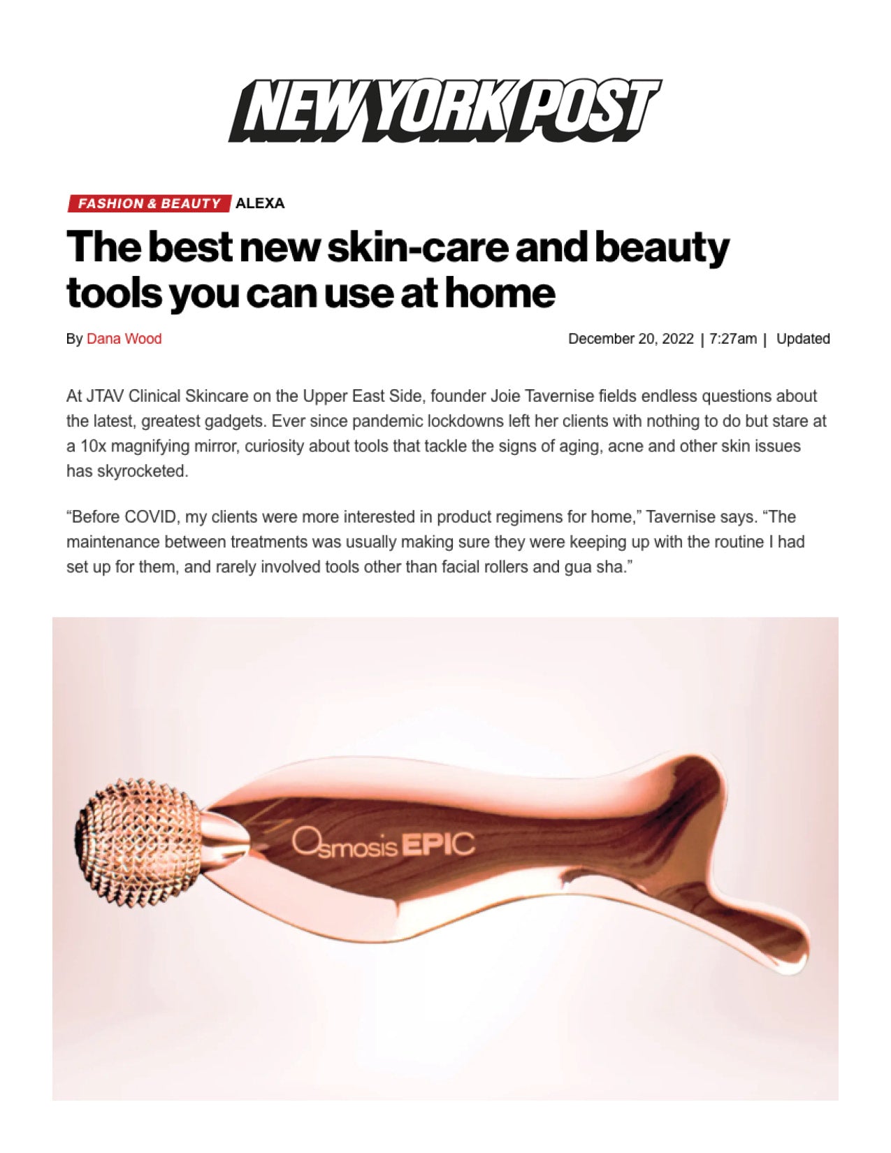 New York Post featured the Osmosis EPIC Duo Skin Tool in a story titled The Best New Skin and Beauty Tools you can use at home