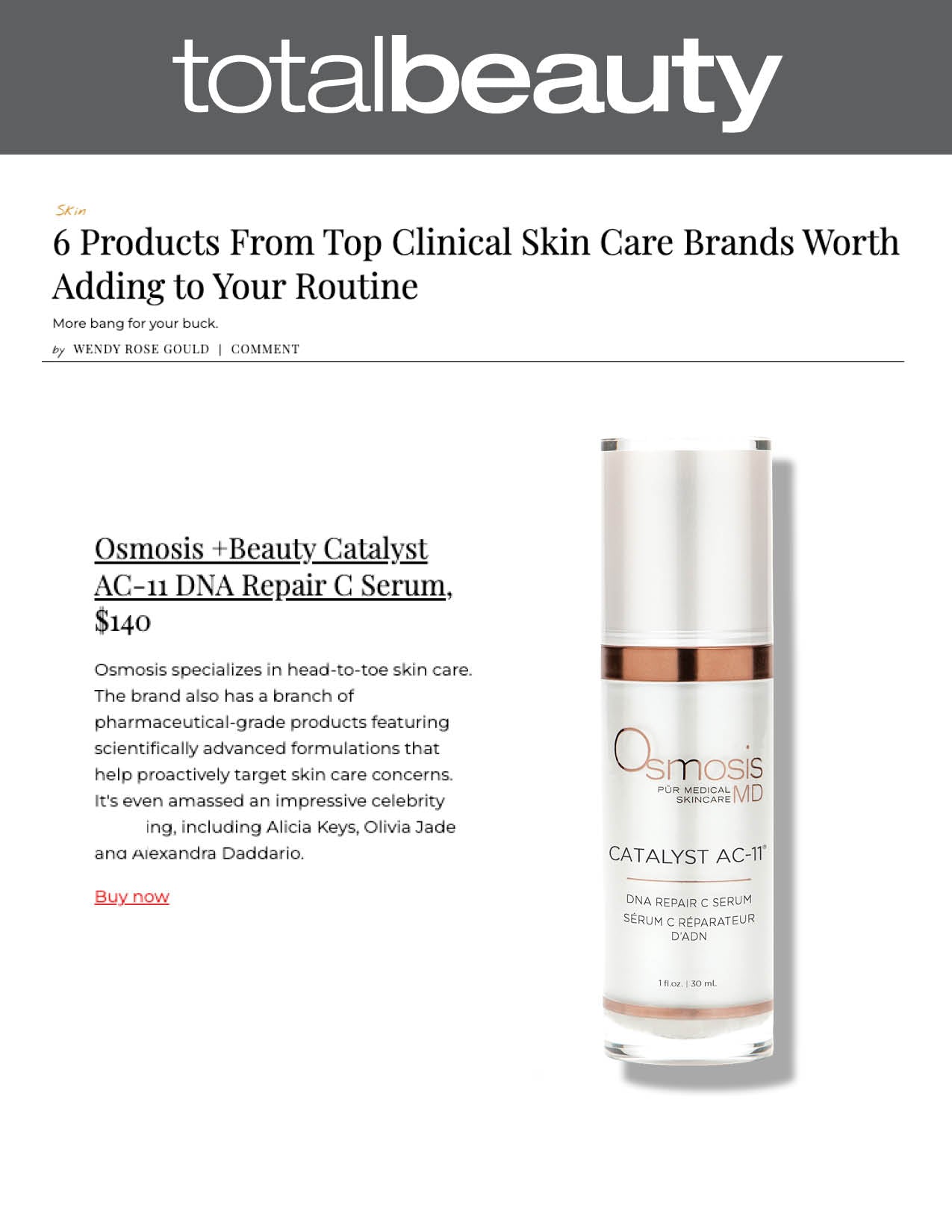 Catalyst was featured in a roundup on Total Beauty of clinical skincare brands